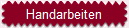 Handarbeiten