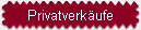 Privatverk�ufe
